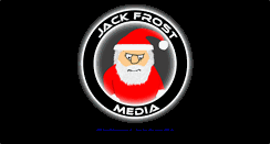 Desktop Screenshot of jackfrostmedia.com